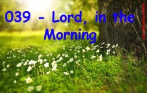 Lord in the Morning