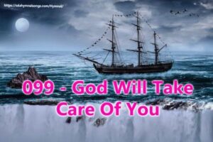 099 - God Will Take Care Of You