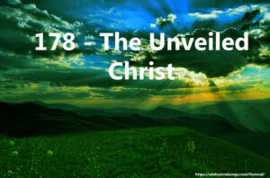 178 - The Unveiled Christ