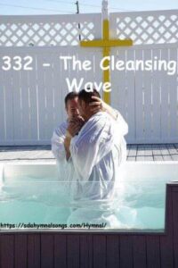 332 - The Cleansing Wave